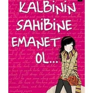 Kalbinin Sahibine Emanet Ol...