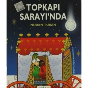 Uzaylı Çocuk Ulya Topkapı Sarayı'nda - Nuran Turan 9789755016788
