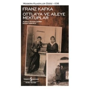 Ottla'ya Ve Aileye Mektuplar - Modern Klasikler 108