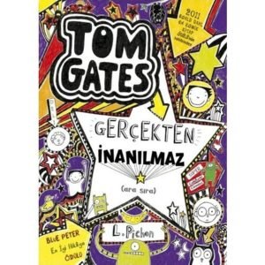 Tom Gates 5 Gerçekten Inanılmaz Ara Sıra(s.k)