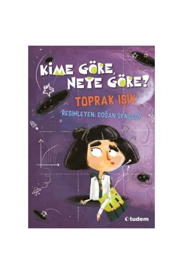 Tudem Toprak Işık Kime Göre Neye Göre?