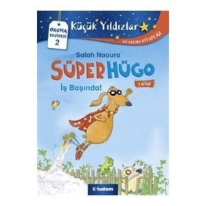 Tudem Süperhügo 1.kitap-iş Başında! Salah Naoura