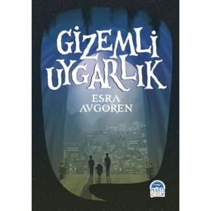 Gizemli Uygarlık Esra Avgören