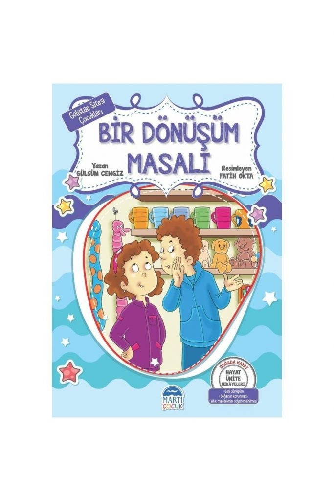 Martı Ç.Gülistan Sitesi Ç. Bir Dönüşüm Masalı