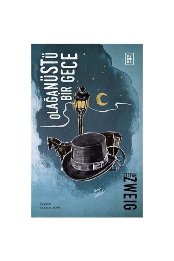 Parodi Olağanüstü Bir Gece Stefan Zwieg