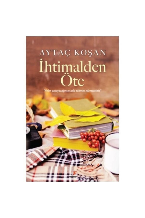 Fenomen Aytaç Koşan Ihtimalden Öte