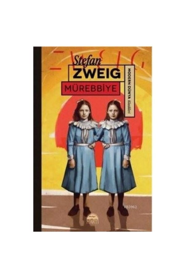 Martı Mürebbiye S.zweig