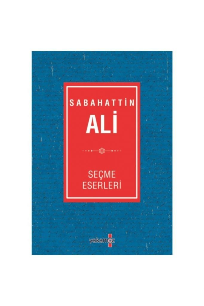 Yakamoz Sabahattin Ali Seçme Şiirler