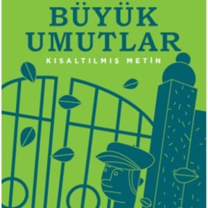 Büyük Umutlar (Kısaltılmış Metin)