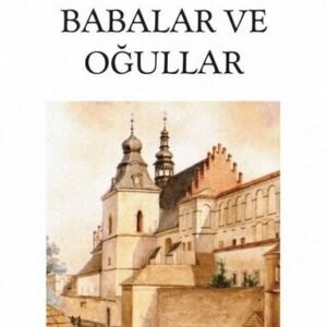 Babalar ve Oğullar Ivan Turgenyev - Can Yayınları