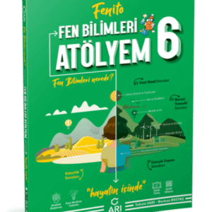 Arı Yayınları 6. Sınıf Fenito Fen Bilimleri Atölyem
