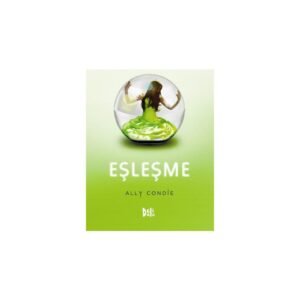 Delidolu Yayınları Eşleşme-Ally Condie