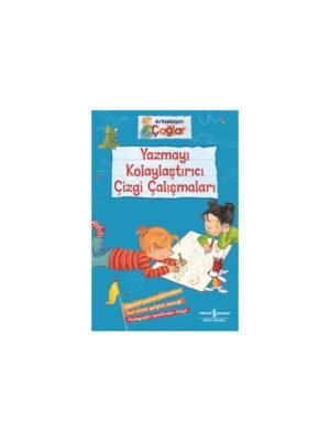 İş Bankası Kültür Yayınları Arkadaşım Çağlar – Yazmayı Kolaylaştırıcı Çizgi Çalışmaları - Brigitte Paul