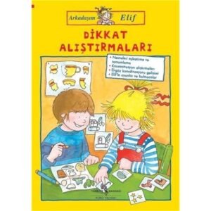 Dikkat Alıştırmaları - Arkadaşım Elif