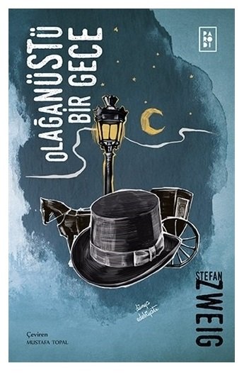 Olağanüstü Bir Gece - Stefan Zweig