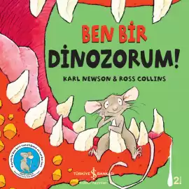 İş Kültür Yayınları Ben Bir Dinozorum!