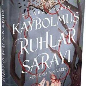 Kaybolmuş Ruhlar Sarayı 2 - Senteria`nın Varisi