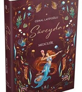 Süveyda 2: Medcezir Ephesus Yayınları Ciltli