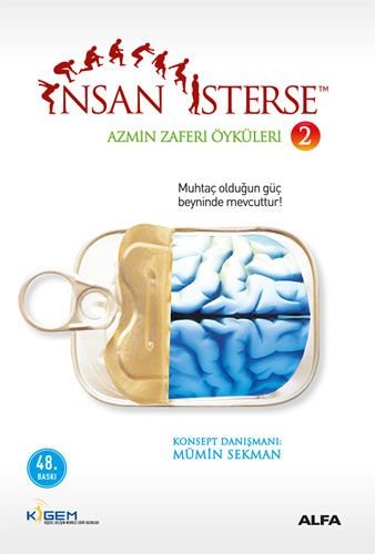 İnsan İsterse - Azmin Zaferi Öyküleri 2
