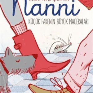 Nanni Küçük Farenin Büyük Maceraları Koray Avcı Çakman Tudem Edebiyat