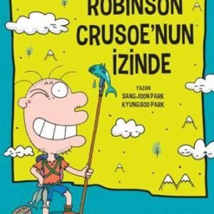 Nobinson'un Maceraları 1 - Robinson Crusoe'nun İzinden
