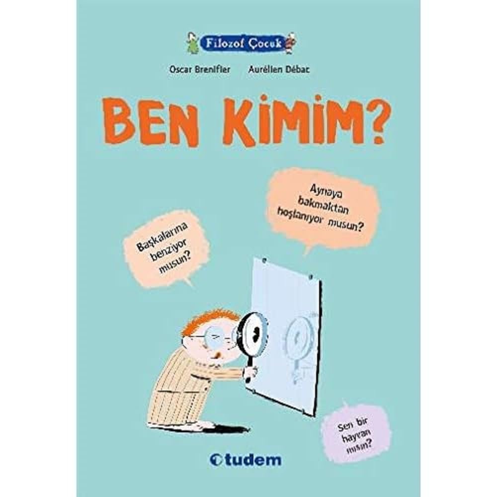 Filozof Çocuk Ben Kimim Tudem Başvuru