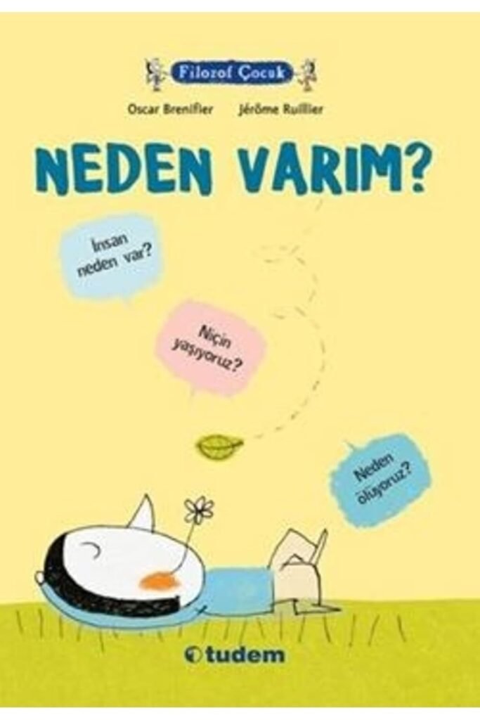 Filozof Çocuk Neden Varım Tudem Başvuru