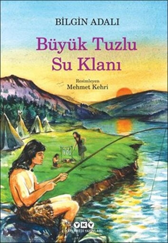 Büyük Tuzlu Su Klanı Yapı Kredi Yayınları
