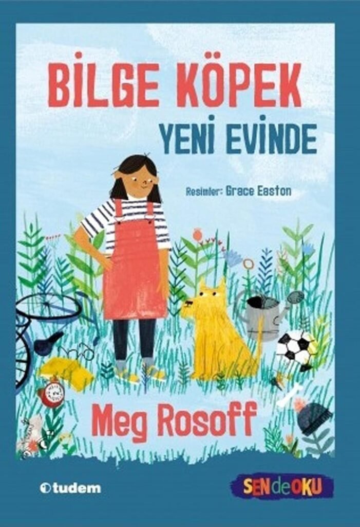 Bilge Köpek Yeni Evinde-Sen de Oku Koleksiyonu