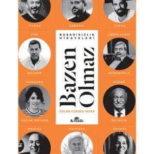 Kronik Kitap Bazen Olmaz Başarısızlık Hikayeleri - Özlem Gürses