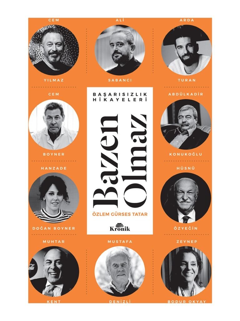 Kronik Kitap Bazen Olmaz Başarısızlık Hikayeleri - Özlem Gürses