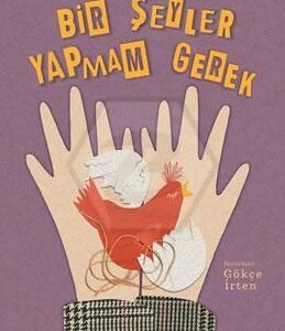 Bir Şeyler Yapmam Gerek