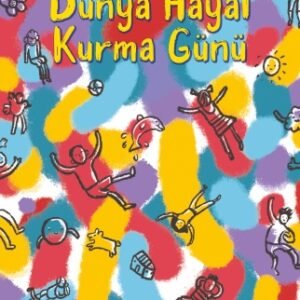 Dünya Hayal Kurma Günü