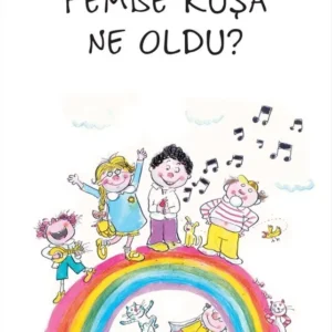 Pembe Kuşa Ne Oldu?