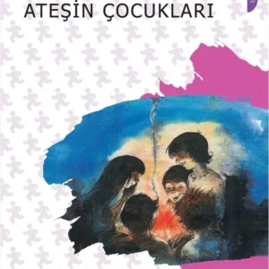 Ateşin Çocukları Bilgin Adalı