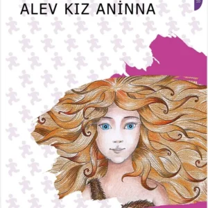 Alev Kız Aninna Bilgin Adalı