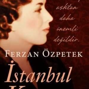 İstanbul Kırmızısı - Ferzan Özpetek