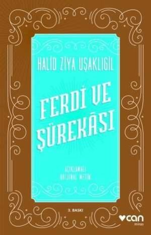 Ferdi ve Şürekâsı Halid Ziya Uşaklıgil Can Yayınları