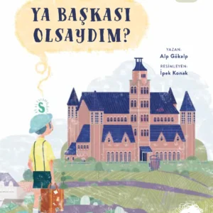 S Sessizce Mırıldandı: Ya Başkası Olsaydım?