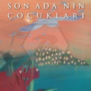 Son Ada`nın Çocukları İnkılap Kitabevi