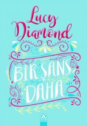 Bir Şans Daha - Lucy Diamond