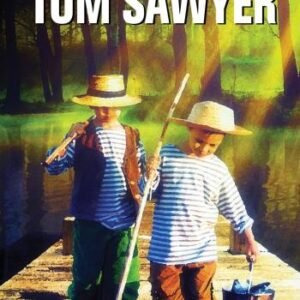 Tom Sawyer Ciltli Mark Twain Altın Kitaplar