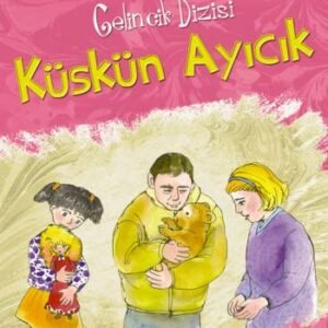 Küskün Ayıcık Altın Kitaplar - Özel Ürün