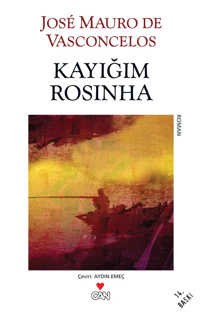 Kayığım Rosinha Can Yayınları