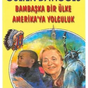 Gezi Dizisi Bambaşka Bir Ülke Amerikaya Yolculuk Altın Kitaplar