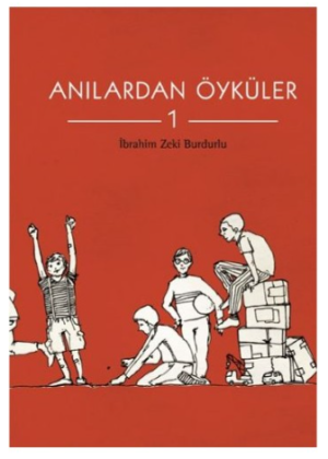 Anılardan Öyküler 1 Tudem Yayınları