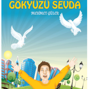 Yeryüzü Aşk Gökyüzü Sevda