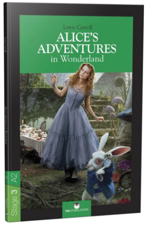 Alice`s Adventures in Wonderland - Stage 3