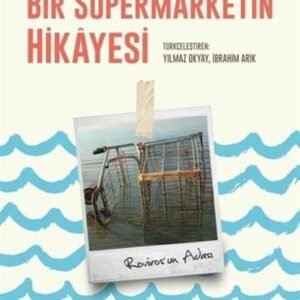 Bir Süpermarketin Hikâyesi