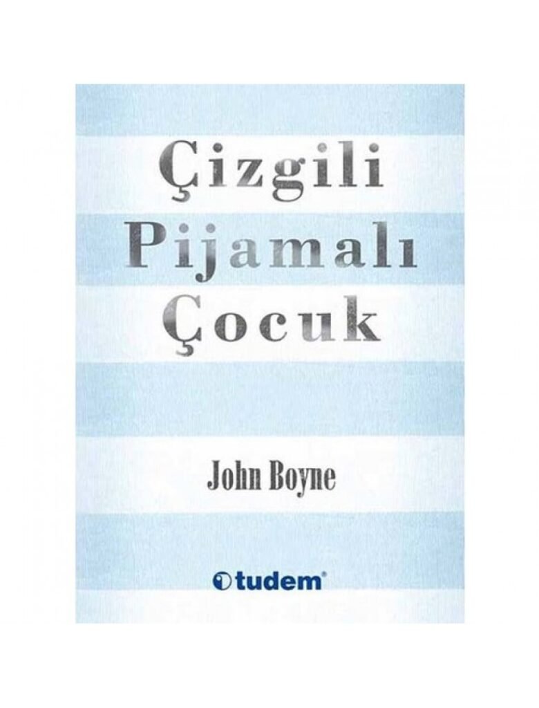 Çizgili Pijamalı Çocuk Tudem Yayınları